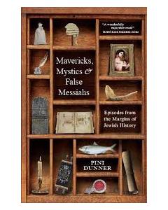 Mystics And Mavericks Pini Dunner