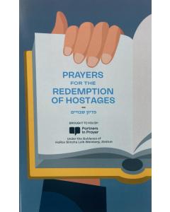 Prayers For The Redemption of Hostages