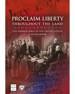 Proclaim Liberty Throughout The Land