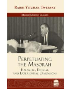 Perpetuating The Masorah