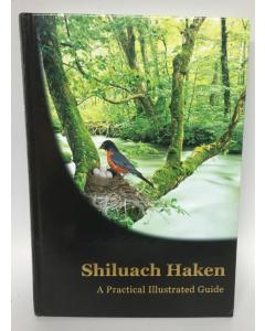 Shiluach Hakan Practical Illustrated