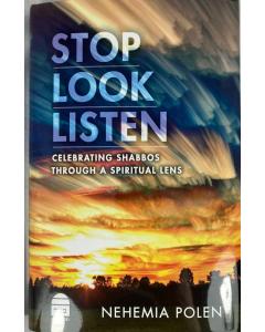 Stop Look Listen