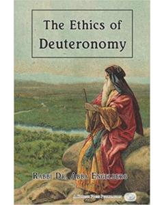 The Ethics Of Deuteronomy