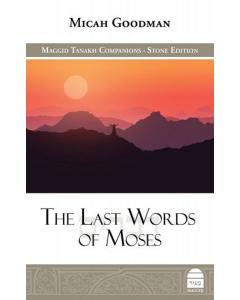 The Last Words of Moses
