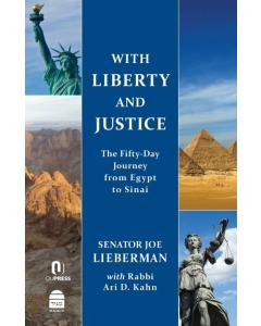 WITH LIBERTY AND JUSTICE joe leiberman