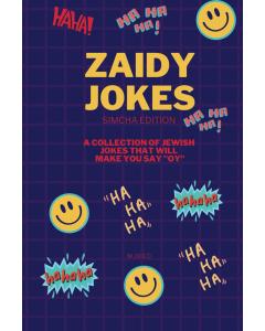 Zaidy Jokes Simcha Edition:  Kosher Jewish Jokes
