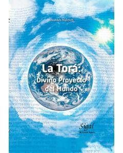 La Tora Divino Proyecto Del Mundo- Spanish