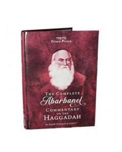 The Complete Abarbanel Commentary on the Haggadah