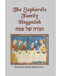 The Sephardic Family Haggada [Paperback]