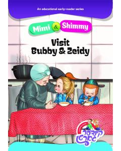 Mimi Shimmy Visit Bubby Zeidy