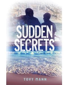 Sudden Secrets - A Novel [Hardcover]