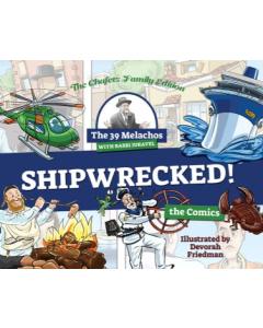The 39 Melachos with Rabbi Juravel - Shipwrecked