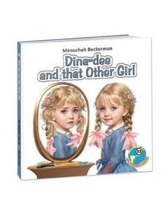 Dina-dee and that Other Girl