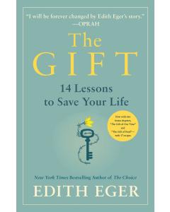 The Gift: 14 Lessons to Save Your Life [Hardcover]