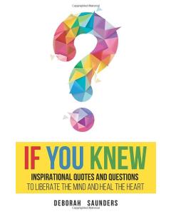 If You Knew: Inspirational Quotes and Questions