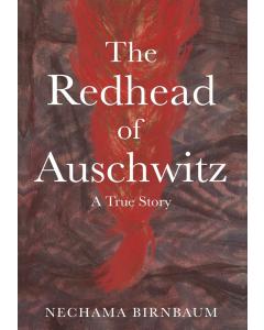 The Redhead of Auschwitz [Hardcover]