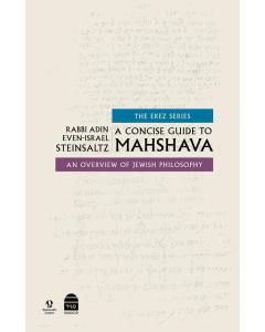 A Concise Guide to Mahshava - Adin Steinzaltz