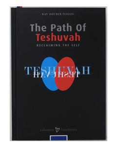 The Path of Teshuvah - Reclaiming the Self