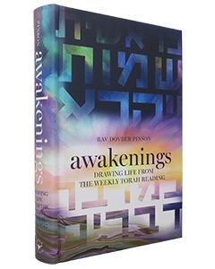 Awakenings: Drawing Life from the Weekly Torah Reading