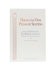 Hacia Una Vida Plena de Sentido