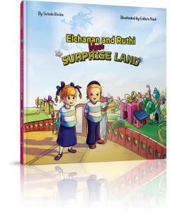 Elchanan and Ruthi Meet Surprise Land