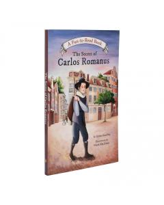 The Secret of Carlos Romanus