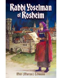 Rabbi Yoselman of Rosheim [Paperback]