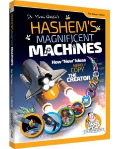 Hashem's Magnificent Machines