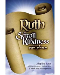 Ruth:The Scroll Of Kindness