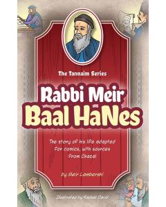 Tannaim Series: Rabbi Meir Baal Haneis - Comic