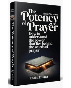 The Potency of Prayer