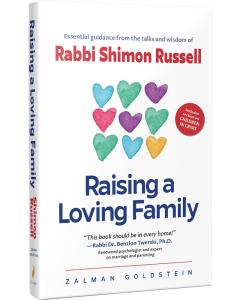 Raising a Loving Family