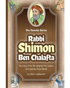 Tannaim Series: Rabbi Shimon ben Chalafta