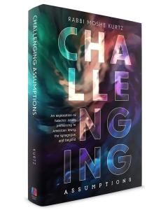 Challenging Assumptions