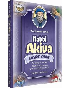 Tannaim Series: Rabbi Akiva, Part 1
