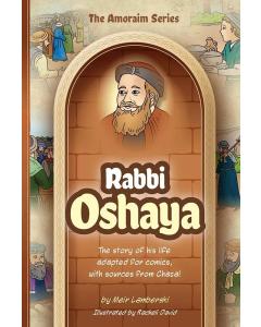 Amoraim Series: Rabbi Oshaya
