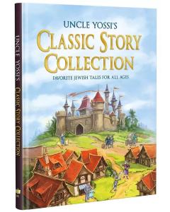 Uncle Yossi's Classic Story Collection