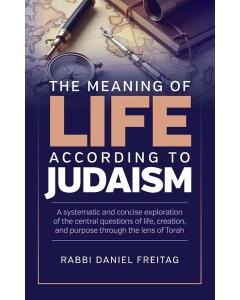 The Meaning of Life According to Judaism
