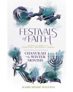 Festivals of Faith - Chanukah and the Winter Months