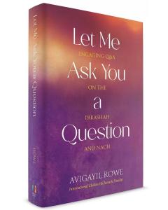 Let Me Ask You A Question