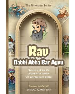 Amoraim Series: Rav Abba Bar Avyu