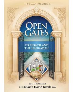 Open Gates to Pesach and the Haggadah