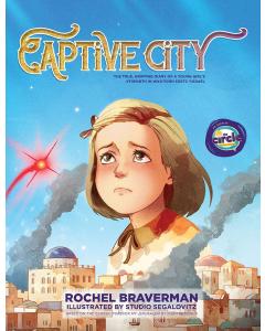 Captive City - The true gripping story of a young girl's strength in war-torn Eretz Yisrael