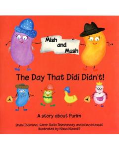 Mish & Mush: The Day that Didi Didn't