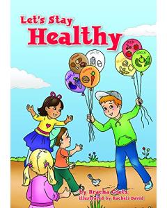 Let's Stay Healthy