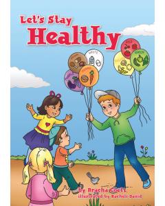 Let's Stay Healthy