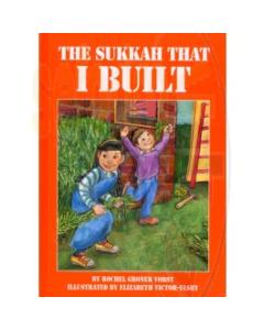 The Sukkah That I Built