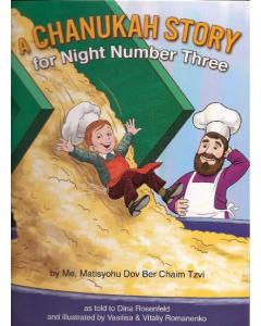 A Chanukah Story for Night Number Three H/C