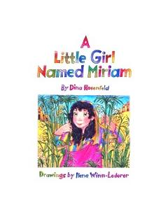 A Little Girl Named Miriam