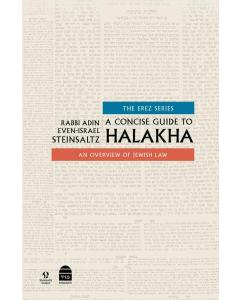A Concise Guide to Halacha - Adin Steinzaltz